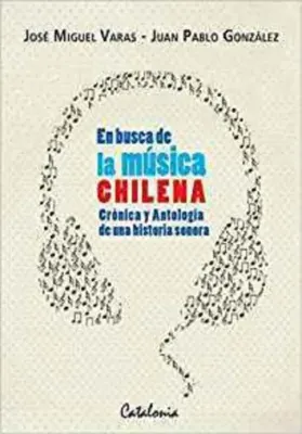 EN BUSCA DE LA MUSICA CHILENA1