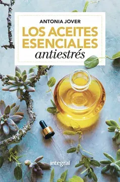 LOS ACEITES ESENCIALES ANTIESTRES1