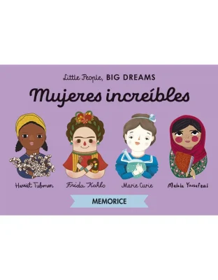 MEMORICE MUJERES INCREIBLES - LITTLE PEOPLE, BIG DREAMS1