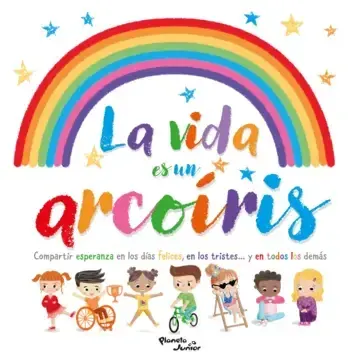 LA VIDA ES UN ARCOIRIS1