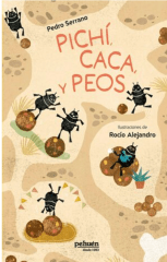 PICHI, CACA Y PEOS