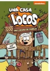 UNA LOCURA DE FAMILIA THE LOUD HOUSE 3