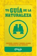 TU GUIA DE LA NATURALEZA