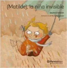 MATILDE LA NIÑA INVISIBLE