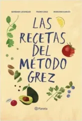 LAS RECETAS DEL METODO GREZ
