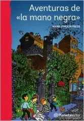 AVENTURAS DE LA MANO NEGRA