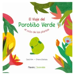 EL VIAJE DEL POROTITO VERDE
