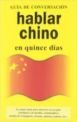 HABLAR CHINO EN QUINCE DIAS