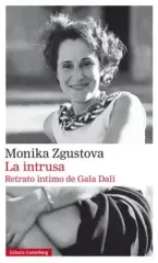 LA INTRUSA RETRATO INTIMO DE GALA DALI