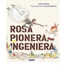 ROSA PIONERA INGENIERA