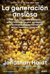 LA GENERACION ANSIOSA