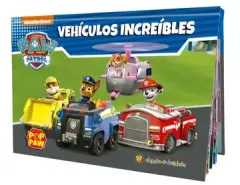 VEHICULOS INCREIBLES PAW PATROL