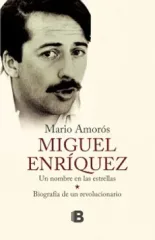 MIGUEL ENRIQUEZ UN NOMBRE EN LAS ESTRELLAS