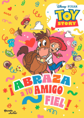 ABRAZA A TU AMIGO FIEL - TOY STORY 5