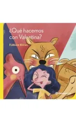 QUE HACEMOS CON VALENTINA