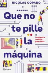 QUE NO TE PILLE LA MAQUINA