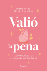VALIO LA PENA