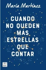 CUANDO NO QUEDEN MAS ESTRELLAS QUE CONTAR