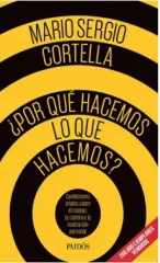 POR QUE HACEMOS LO QUE HACEMOS