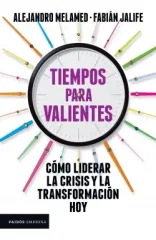 TIEMPOS PARA VALIENTES