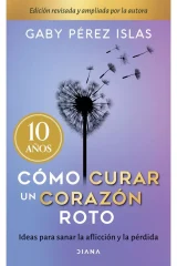 COMO CURAR UN CORAZON ROTO