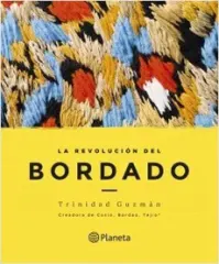 LA REVOLUCION DEL BORDADO
