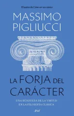 LA FORJA DEL CARACTER