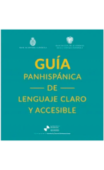GUÍA PANHISPÁMICA DE LENGUAJE CLARO Y ACCESIBLE