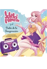 LULI PAMPIN Y EL PODER DE LA IMAGINACION