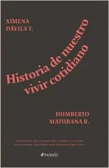 HISTORIA DE NUESTRO VIVIR COTIDIANO