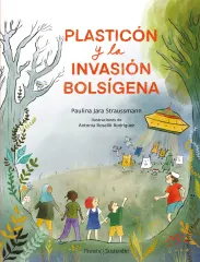 PLASTICON Y LA INVASION BOLSIGENA