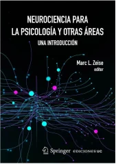 NEUROCIENCIA PARA LA PSICOLOGÍA Y OTRAS ÁREAS