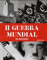 II GUERRA MUNDIAL EN IMAGENES
