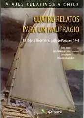 CUATRO RELATOS PARA UN NAUFRAGIO