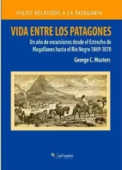 VIDA ENTRE LOS PATAGONES