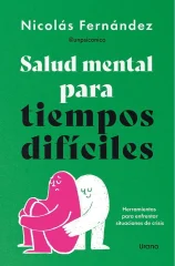 SALUD MENTAL PARA TIEMPOS DIFICILES