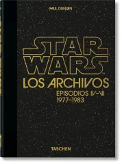 STAR WARS LOS ARCHIVOS EPISODIOS IV-VI 1977-1983
