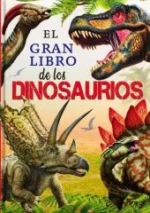EL GRAN LIBRO DE LOS DINOSAURIOS