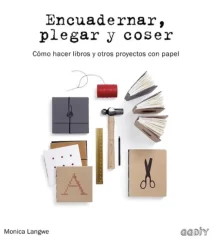 ENCUADERNAR PLEGAR Y COSER