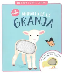 MIS PRIMEROS ANIMALES DE LA GRANJA ENCUENTRA SIENTE APRENDE