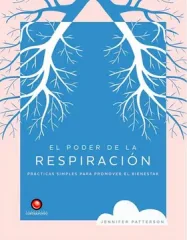 EL PODER DE LA RESPIRACION