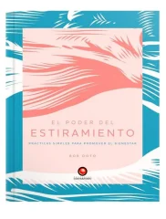 EL PODER DEL ESTIRAMIENTO