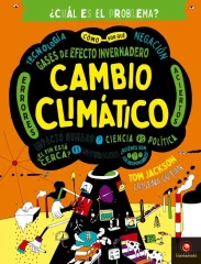 CAMBIO CLIMATICO CUAL ES EL PROBLEMA