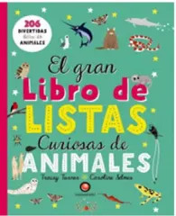 EL GRAN LIBRO DE LISTAS CURIOSAS DE ANIMALES