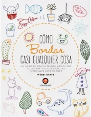 COMO BORDAR CASI CUALQUIER COSA