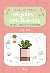 DIBUJAR EN 10 PASOS OBJETOS COTIDIANOS