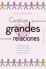 CONSTRUYE GRANDES RELACIONES
