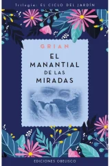 EL MANANTIAL DE LAS MIRADAS