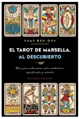 EL TAROT DE MARSELLA AL DESCUBIERTO