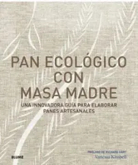 PAN ECOLOGICO CON MASA MADRE